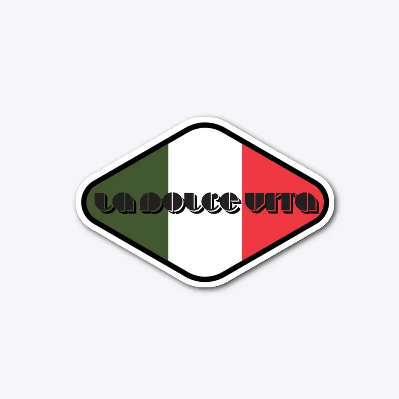 La Dolce Vita on Flag of Italy