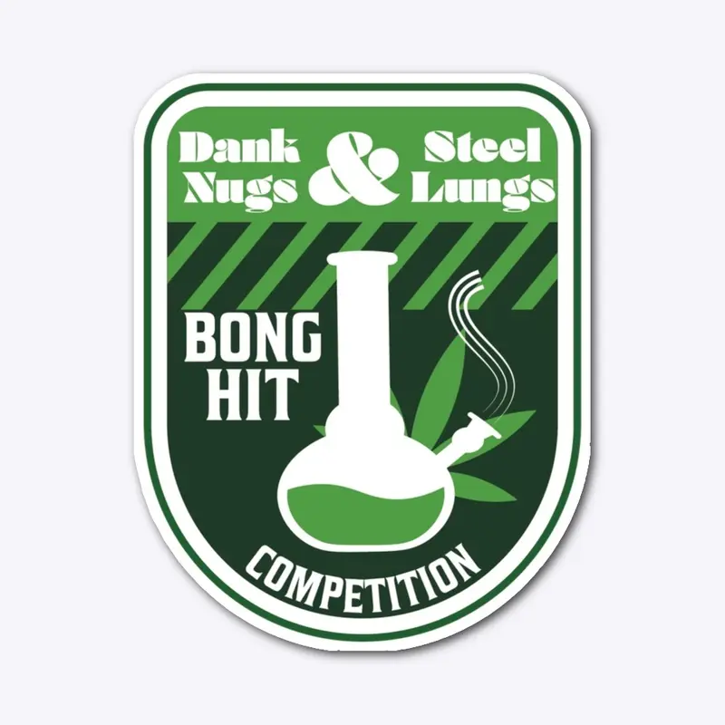 Dank Nugs & Steel Lungs Comp.